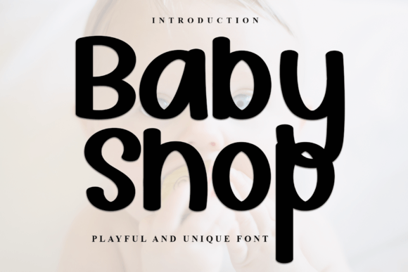 Baby Shop Font Review: Elegant Display Type for Handmade Branding