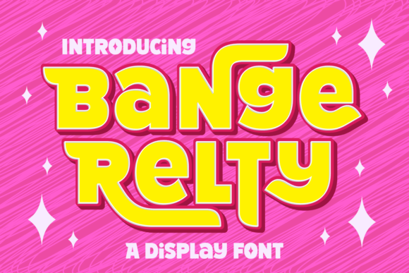 Bange Relty: A Display Font for Sweet and Lovable Editorial Design