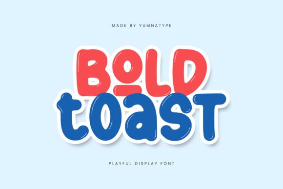 Bold Toast Font for Playful and Eye-Catching Design Projects