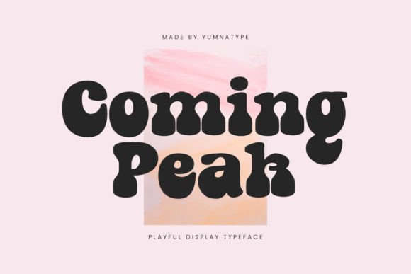 Coming Peak: A Bold Display Font for Editorial Design