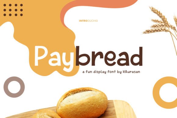 Paybread Font for Creative Web Design and Handmade Projects