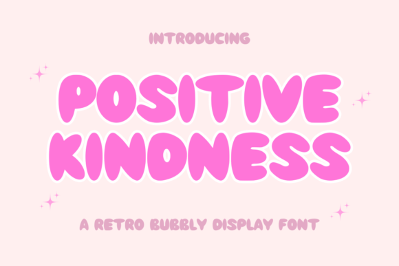 Positive Kindness Font: A Display Typeface for Memorable Branding