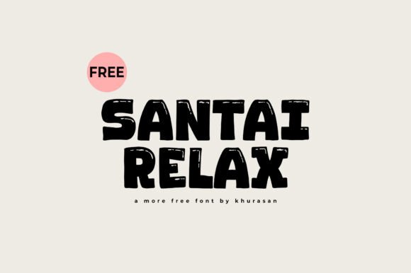 Santai Relax Font for Eye-Catching Campaign Design