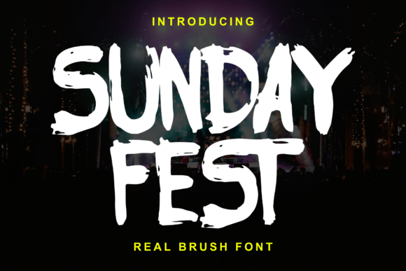 Sunday Fest Font for Authentic, Eye-Catching Branding